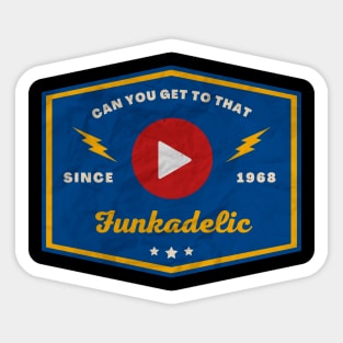 Funkadelic // Play Button Sticker